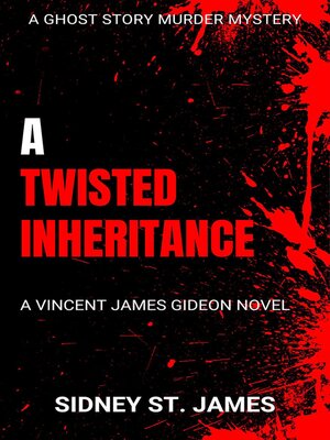 cover image of A Twisted Inheritance--A Vincent James Gideon Novel